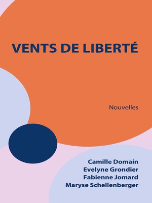 cover image of Vents de liberté